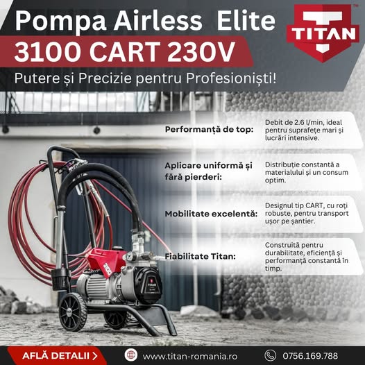 Pompa Airless Titan Elite 3100 CART 230V: Putere și Precizie pentru Profes...