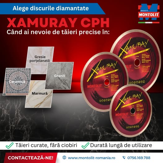 Alege discurile diamantate XAMURAY CPH de la Montolit