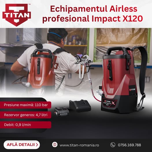TITAN – Echipamentul Airless profesional Impact X120