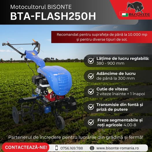 Motocultorul BISONTE BTA-FLASH250H – partenerul de încredere pentru ...