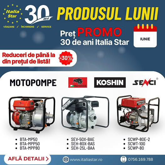 Utima saptamana de promotii | 30 de ani Italia Star