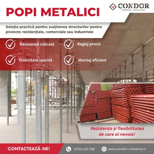 Popi metalici pentru cofraje sigure, stabile și eficiente