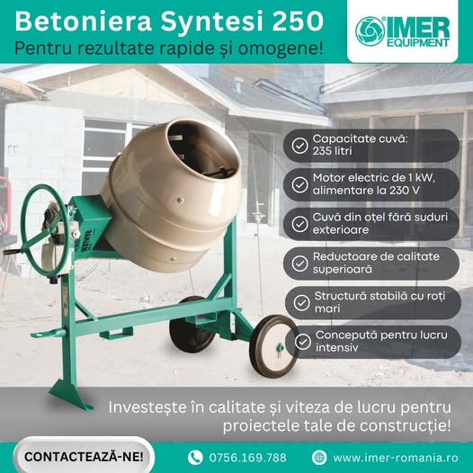 SYNTESI 250: betonieră profesională pentru rezultate rapide și omogene!