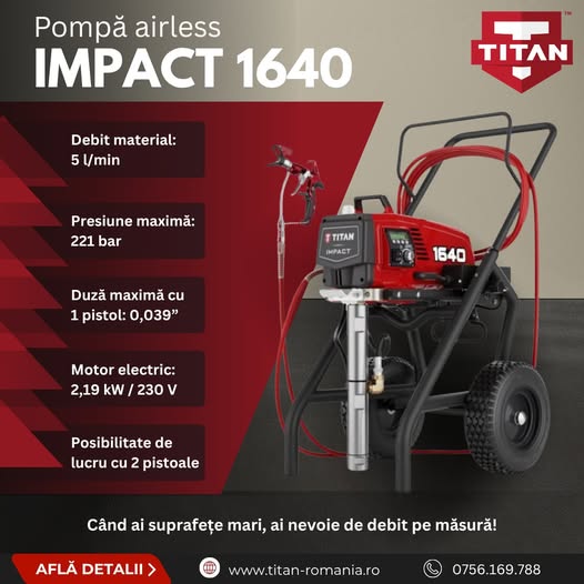 Pompă airless Impact 1640 – când ai suprafețe mari, ai nevoie de d...